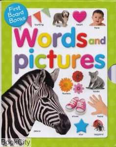 First Board Books Words and Pictures