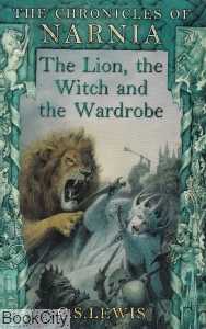 (The Lion the Witch and Wardrobe (The Chronicles Of Narnia