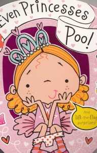 Even Princesses Poo