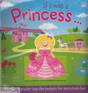 If I Was a Princess