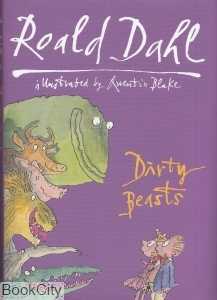 Roald Dahl Dirty Beasts