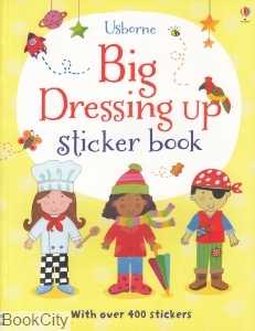 Big Dressing Up Sticker Book