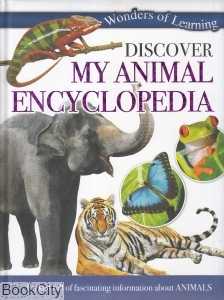Wonders of Learning Discover My Animal Encyclopedia
