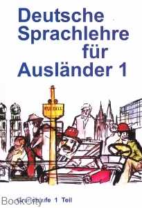 Deutsche Sprachlehre Fur Auslander 1