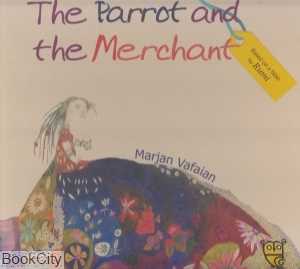 The Parrot and the Merchant
