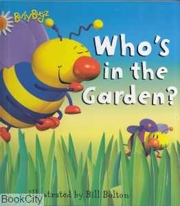 Whos in the Garden