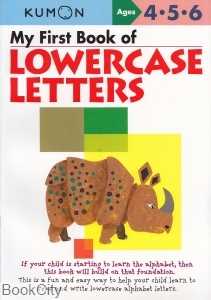 My First Book of Lowercase Letters