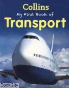 My First Book Of Transport