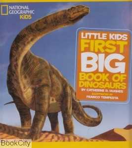 First Big Book Of Dinosaurs