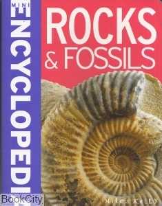 Rocks & Fossils Encyclopedia