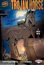 The Trojan Horse the Fall of Troy
