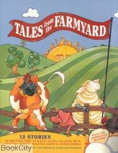 Tales from the Farmyard