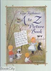Gyo Fujikawas A to Z Picture Book