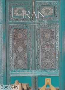 ایران انسان طبیعت زندگی (فرانسه با قاب)