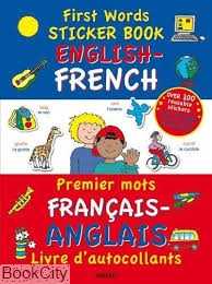 First Words Sticker Book English French