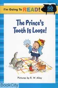 The Princes Tooth Is Loose 1