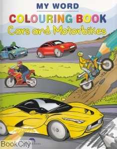 My Word Colouring Book Cars and Motor Bikes