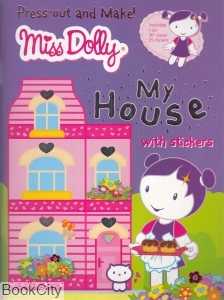 Miss Dolly My House