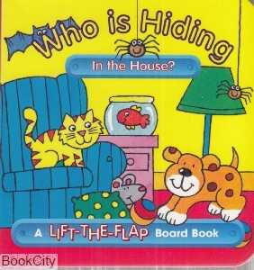 Who Is Hiding In The House