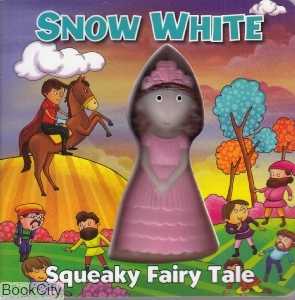 Snow White Squeaky Fairy Tale