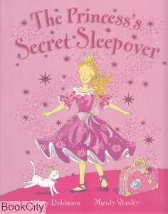 The Princesss Secret Sleepover