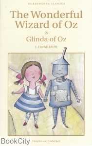 The Wonderful Wizard Of Oz & Glinda Of Oz