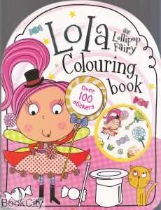 The Lollipop Fairy Colouring Book