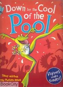 Down by the Cool of the Pool