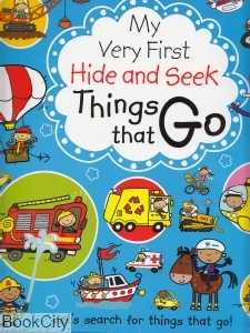 My Very First Hide amd Seek Things That Go