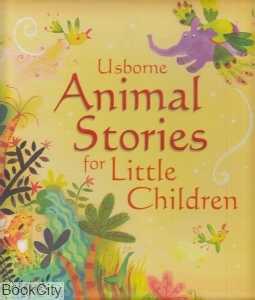 Animal Stories for Little Children