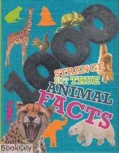 Strange But True Animal Facts 1000 Blue