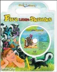 Five Little Skunks Sing a Story