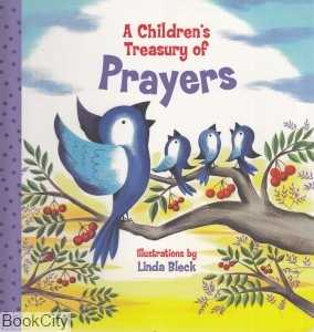 A Childrens Treasury of Prayers