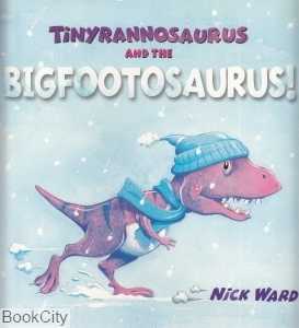 Tinyrannosaurus And the Bigfootosaurus