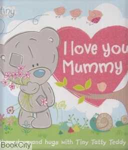 I Love You Mummy