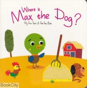 Where is Max the Dog