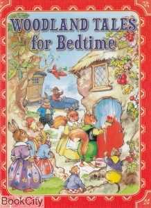 Woodland Tales for Bedtime