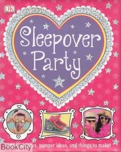 Sleepover Party