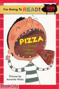 Pizza and Other Stinky Poems