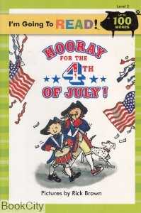 Hooray For The 4 TH Of July