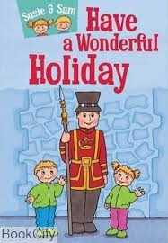 Have a Wonderful Holiday