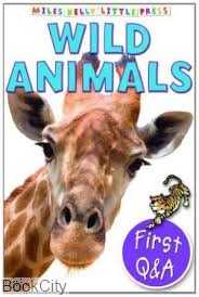 Wild Animals First Q & A