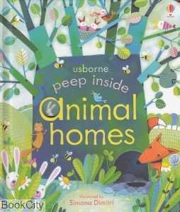 Peep Inside Animal Homes
