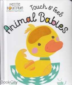 Animal Babies Touch and Feel