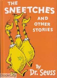 The Sneetches and Other Stories