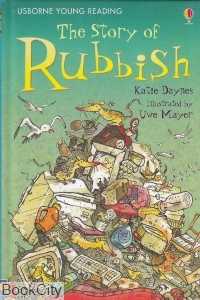 The Story of Rubbish (Usborne Young Reading) 0841