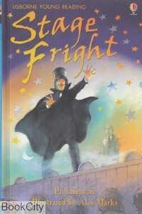 Stage Fright (Usborne Young Reading) 0825