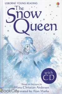 The Snoe Queen with CD (Usborne Young Reading) 1020