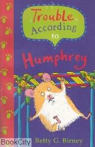 Trouble According to Humphrey 8307