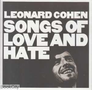 Songs of Love and Hate Leonard Cohen